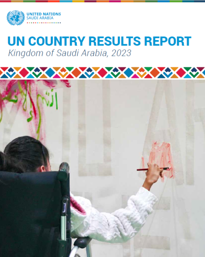 UN Country Results Report - Kingdom of Saudi Arabia 2023